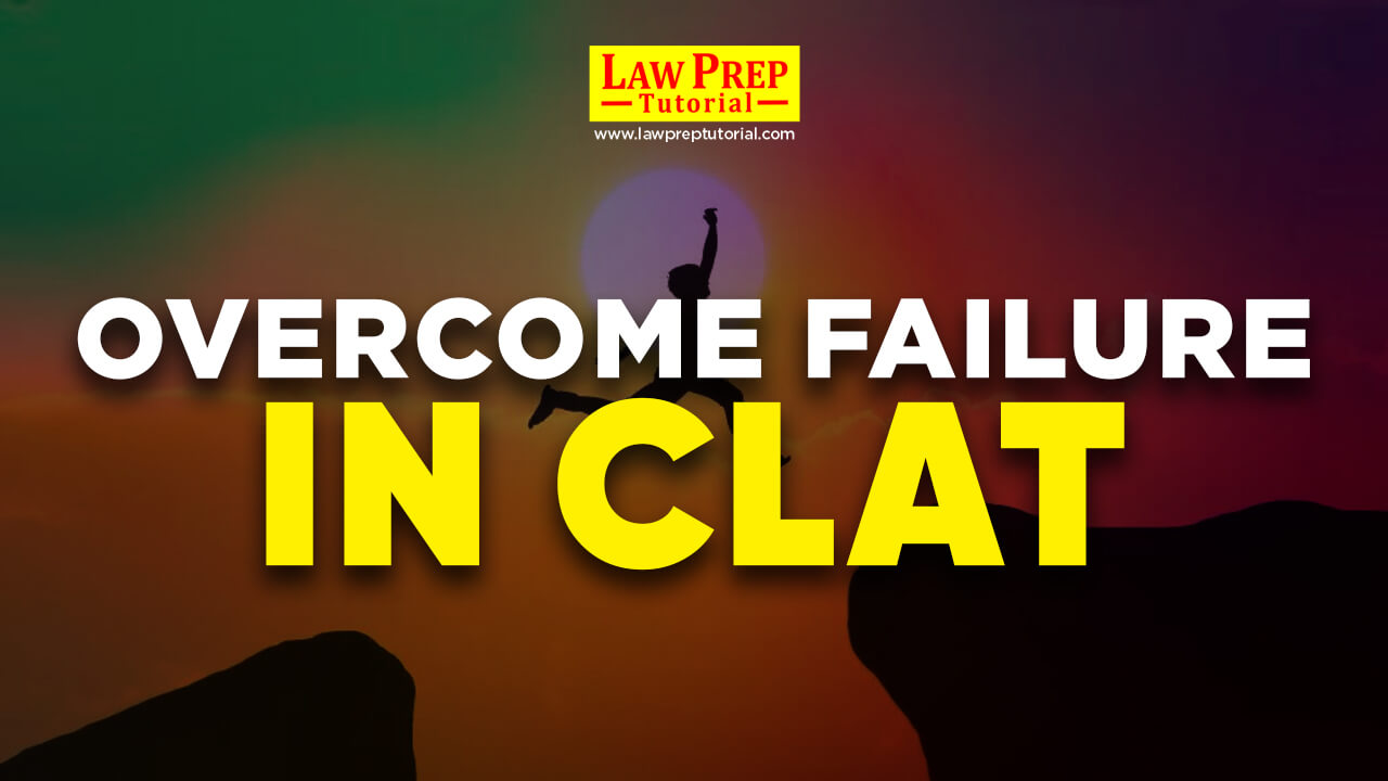 overcome failure in clat