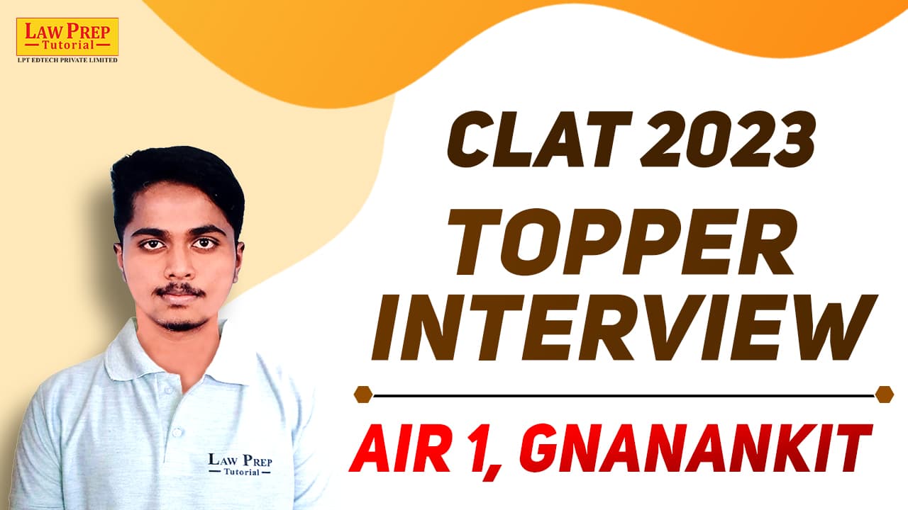 CLAT 2023 Topper Interview Gnanankit