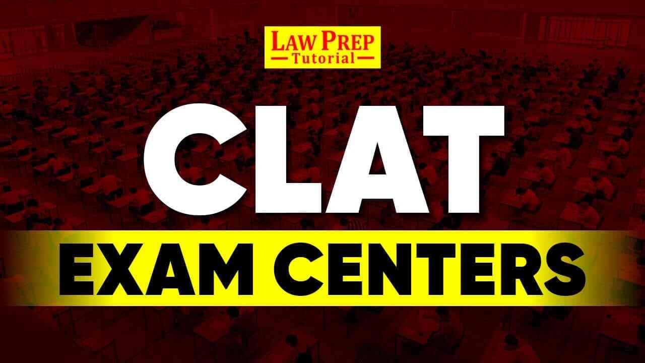 CLAT Exam Centers