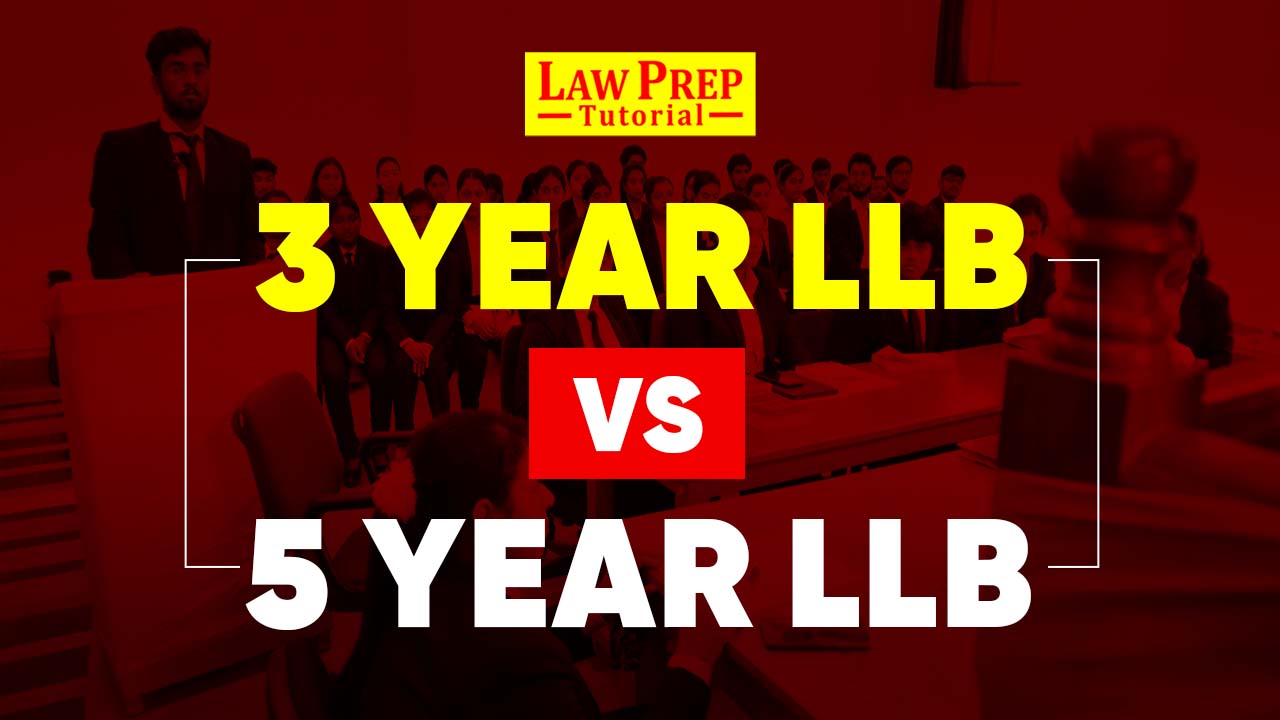 3 Year LLB vs 5 Year LLB