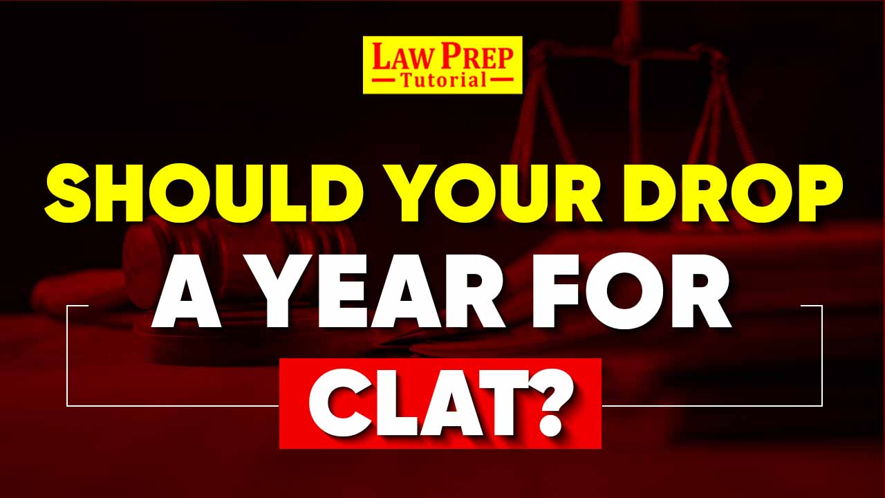 Drop Year for CLAT