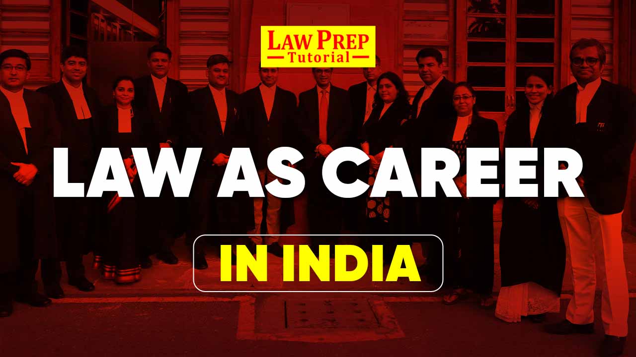 Law As Career in India