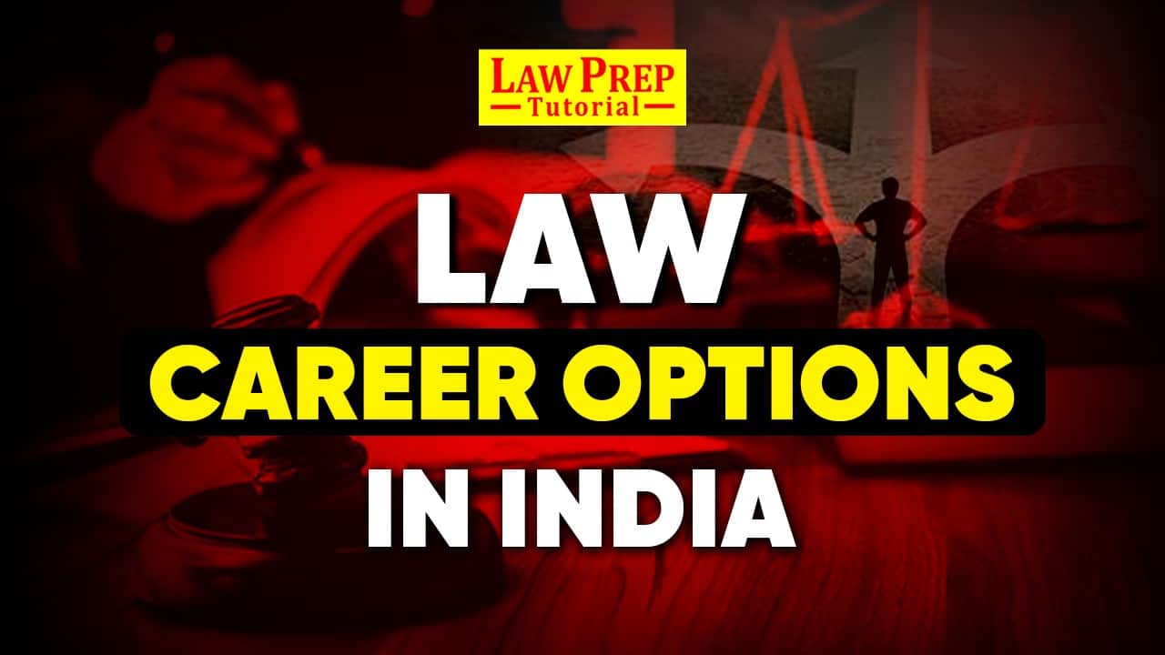 Law Career Options in India