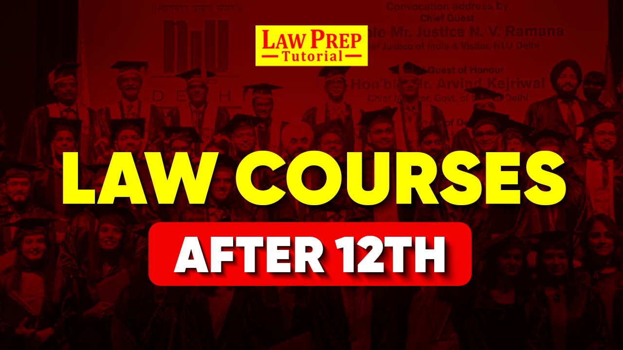 Law Courses After 12th