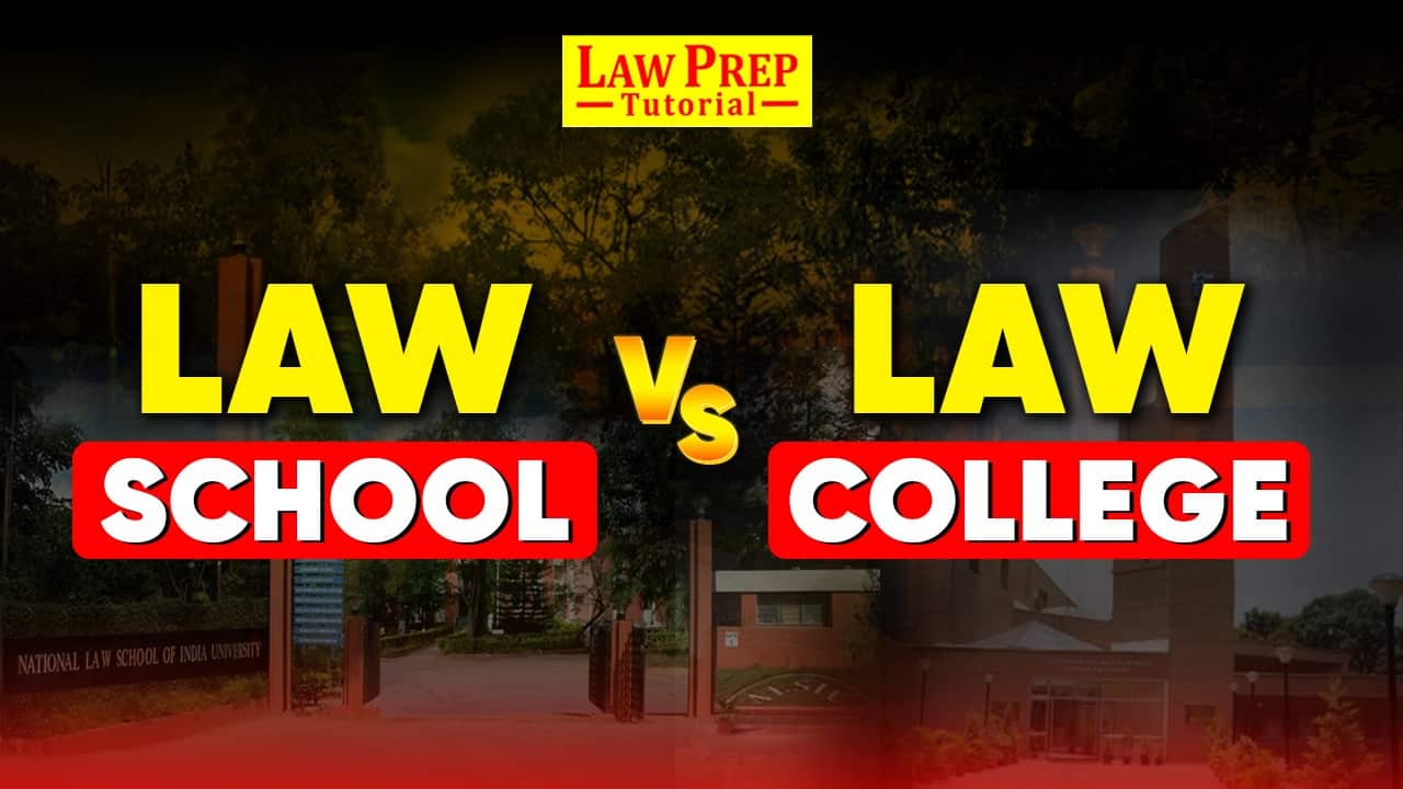 Law School vs Law College