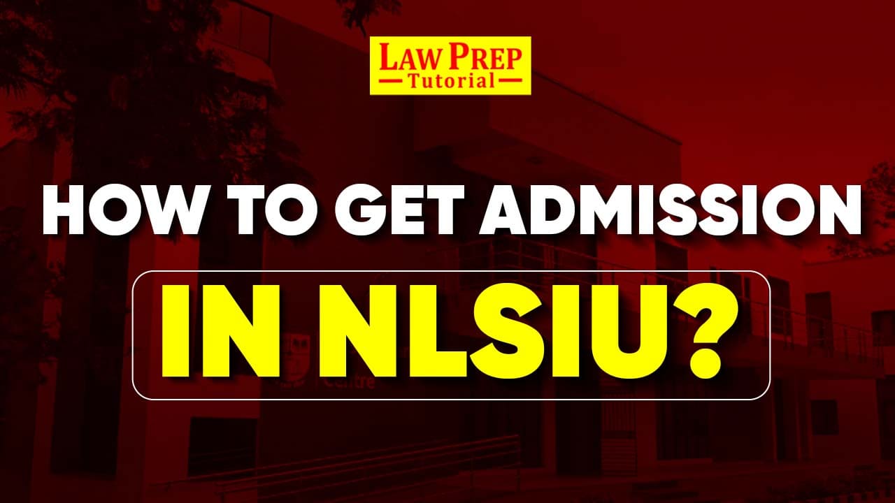 How To Get Admission In NLSIU Bangalore? Full Process 2025