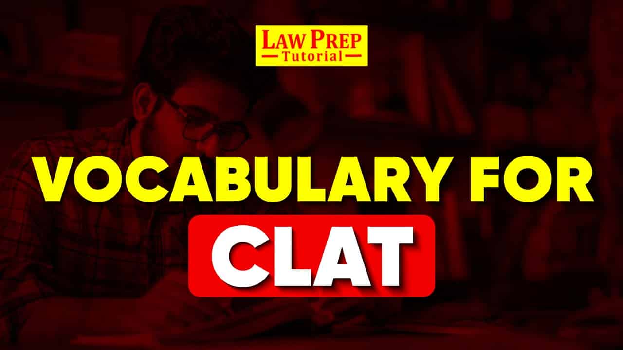 Vocabulary for CLAT