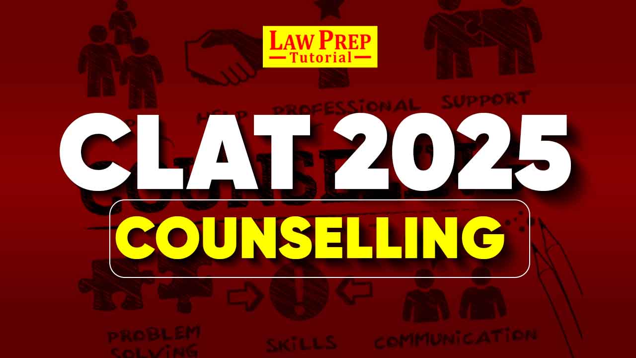 CLAT Counselling 2025