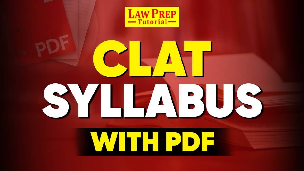 CLAT Syllabus with Pdf